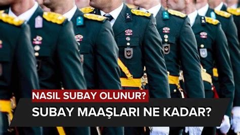 Subay Maaşları 2024 Nasıl Subay Olunur