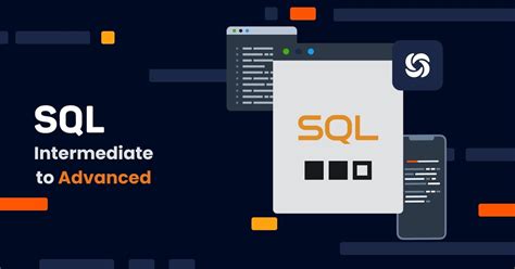 Level Up Your Sql Skills The Best Intermediate To Advanced Courses