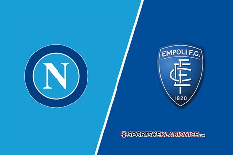 Napoli Vs Empoli Tipovi Savjeti I Kvote 12 11 2023 12 30 Sportske