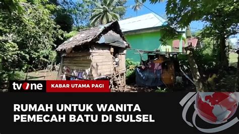 Kadin Buton Tengah Bangun Rumah Untuk Wanita Pemecah Batu Kabar Utama