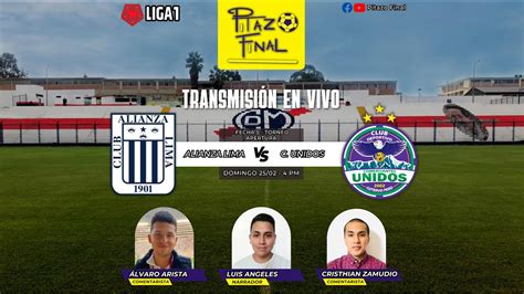 Envivo Alianza Lima Vs Comerciantes Unidos Fecha Apertura Liga