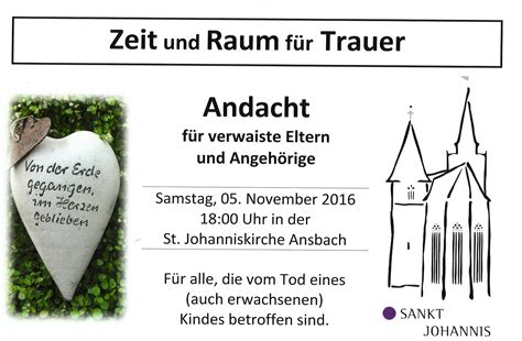 Zeit und Raum für Trauer Samstag 05 November 2016 18 00 Uhr St