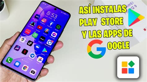 Cómo instalar Play Store y Aplicaciones de Google en HUAWEI Nova 9