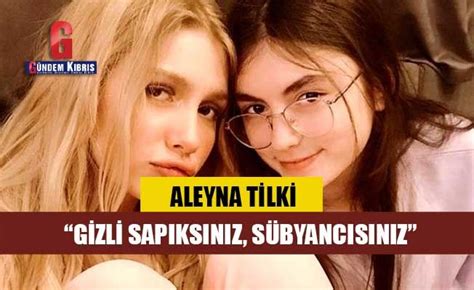 Aleyna Tilki Kız Kardeşi Hakkında Yapılan Yoruma Isyan Etti Gizli Sapıksınız Sübyancısınız