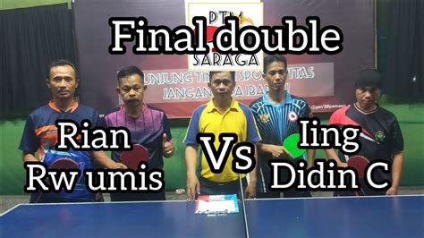 Final Beregu Parta Double Di Ptm Saraga Sukamanah Rian Rw Umis Vs Iing