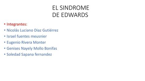 Síndrome de Edwards | Israel Fuentes Meusnier | uDocz