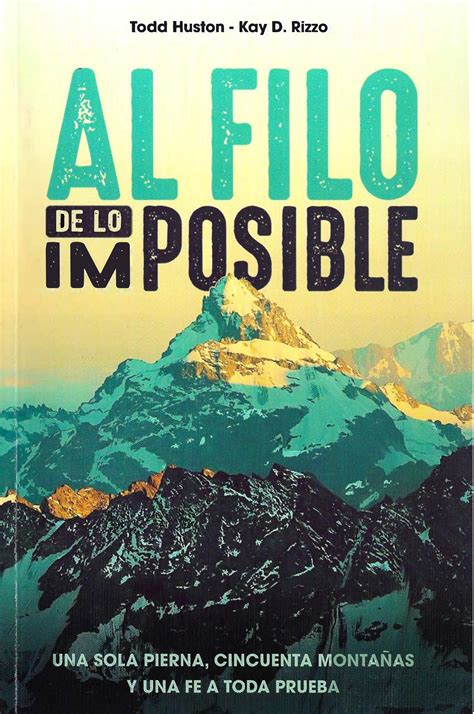 Al Filo De Lo Imposible By Jorge Quispe Issuu