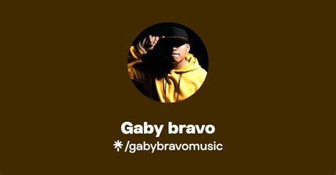 Gaby Bravo Listen On Youtube Spotify Linktree