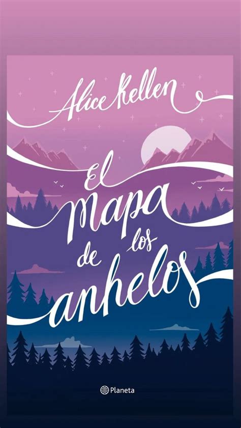 Nuevo Libro De Alice Kellen Libros Juveniles Mas Leidos Libros De