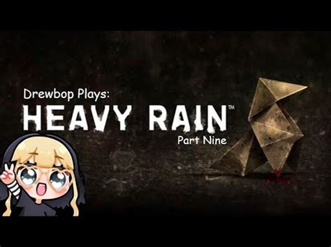 Let S Play Heavy Rain Part Nine Inspector Gadget Jailbreak YouTube