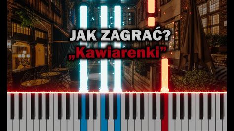 Irena Jarocka Odpływają kawiarenki Piano Tutorial Nuty YouTube