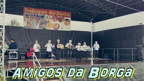 Amigos Da Borga Encontro De Concertinas Escariz S Mamede Vila