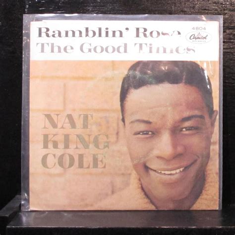 Nat King Cole Ramblin Rose The Good Times Vg Vinyl Capitol