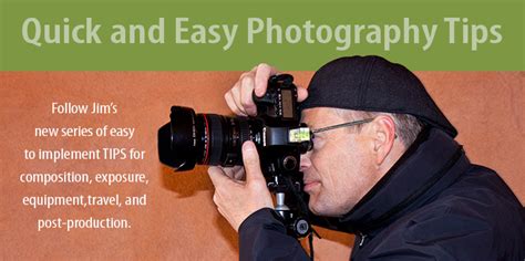 Quick and Easy Photography Tip - Photography Travel Tours