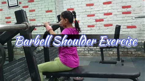 Barbell Shoulder Exercise Youtube