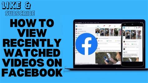 How To View Recently Watched Videos On Facebook YouTube