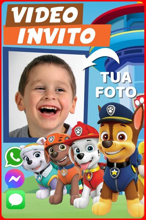 Video Invito Paw Patrol Whatsapp Digital Inviti Foto Inviti Di