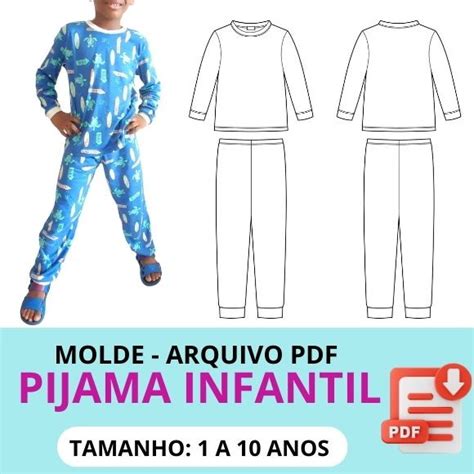 Moldes De Pijama Infantil Unissex Pdf De A Anos Elo