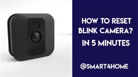 How To Reset Blink Cameras Reset Blink Xt Blink Mini In Minutes