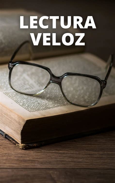 Lectura Veloz Lectura Veloz Con Comprensi N Y T Cnicas De Estudio