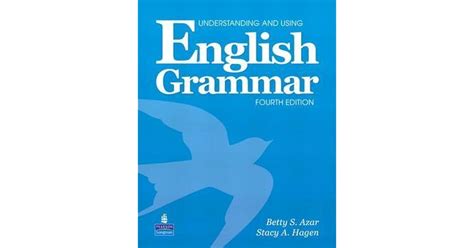 Understanding And Using English Grammar With Online Access By Betty