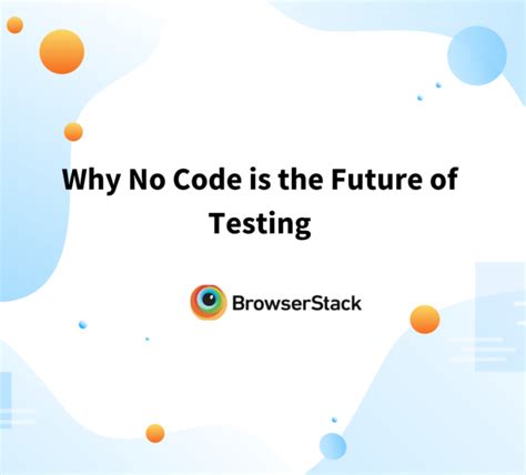 14 Best Codeless Automation Testing Tools In 2024 Browserstack