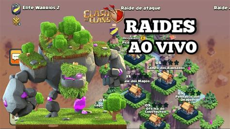 Atacando Nas Raides Ao Vivo No Clash Of Clans Youtube