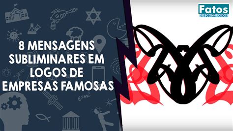 8 Mensagens Subliminares Em Logos De Empresas Famosas YouTube