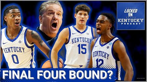 Kentucky basketball has a BETTER SHOT at the Final Four than most think ...