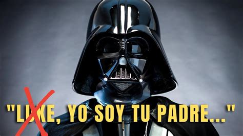 Darth Vader No Dijo Luke Yo Soy Tu Padre Efecto Mandela Star