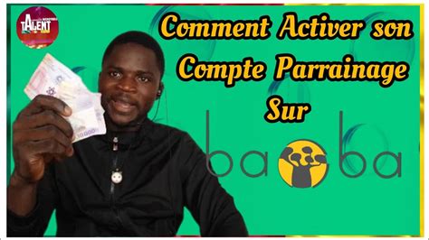 Comment Activer Son compte Parrainage Sur BAOBA et comment à