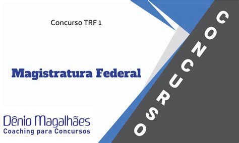 Tudo Sobre O Concurso Trf Juiz Federal Substituto