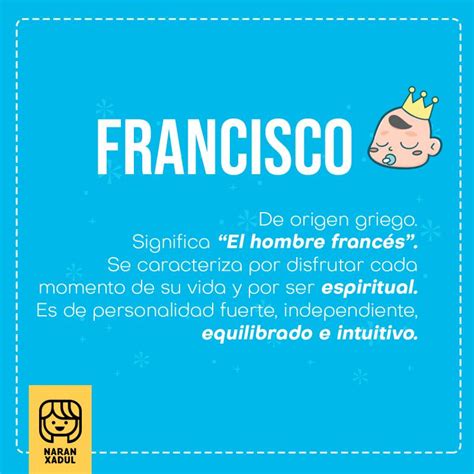 Significado Del Nombre Francisco