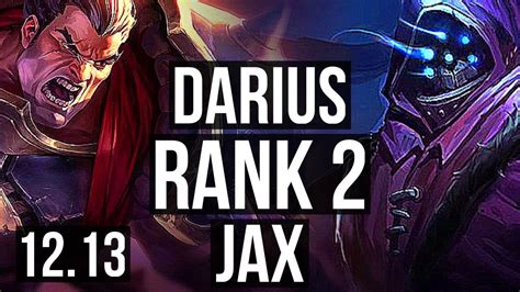 DARIUS Vs JAX TOP Rank 2 8 0 0 Legendary TR Challenger 12 13