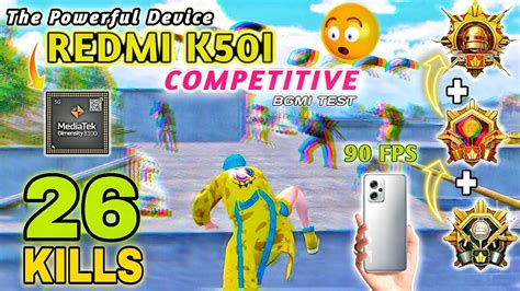 26Kills Redmi K50i Competitive Bgmi Gameplay Test With Fps Meter