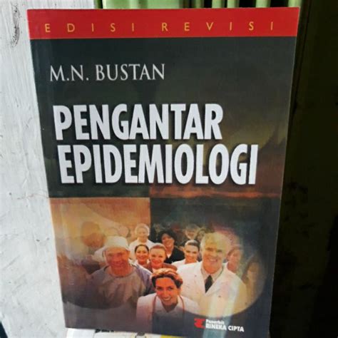 Jual Buku Pengantar Epidemiologi Pengarang M N Bustan Shopee Indonesia