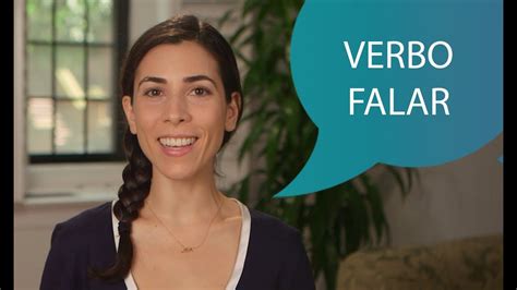 Brazilian Portuguese Learn The Most Common Uses Of The Verb Falar To