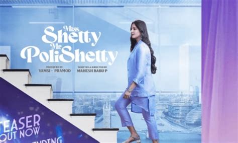 Review Of The Telugu Film Miss Shetty Mr Polishetty