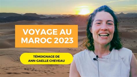 T Moignage D Ann Gaelle Cheveau Voyage Au Maroc Youtube