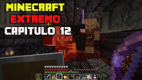 EXPLORANDO EL NETHER MINECRAFT EXTREMO EPISODIO 12 YouTube