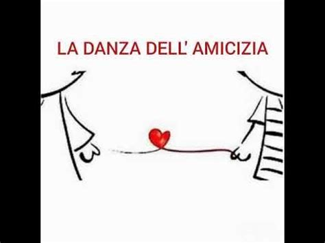 Danza Dell Amicizia YouTube Social Emotional Activities Social