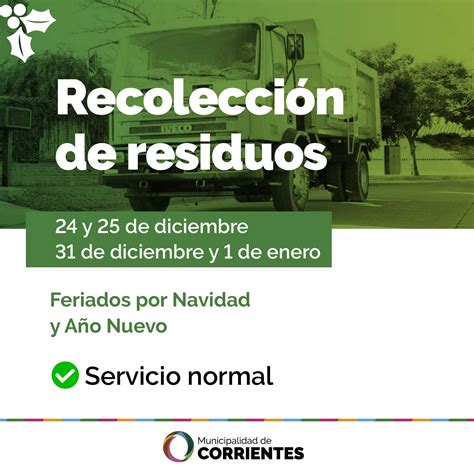 La Recolecci N De Residuos Ser Normal Durante Las Fiestas Y Las Ferias