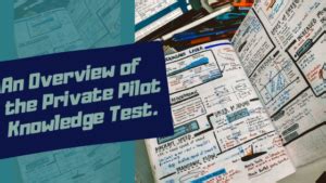 Typical Concerns Of The Faa Private Pilot Written Exam