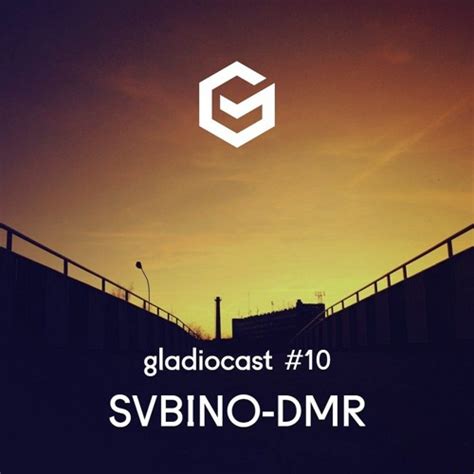 Stream Gladiocast Svbino Dmr By Gladio Operations Listen Online