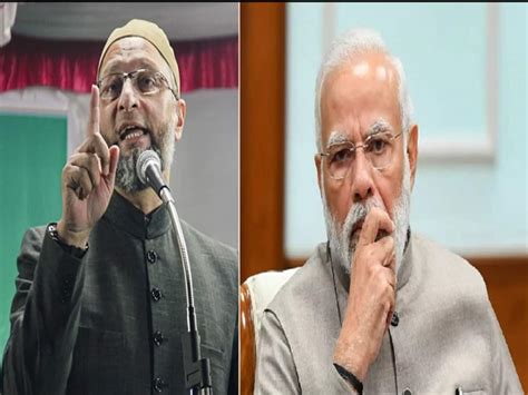 Asaduddin Owaisi Lashes Out At Pm Narendra Modi Over Chinese Map