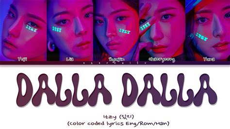 Itzy Dalla Dalla Color Coded Lyrics Eng Rom Han Youtube