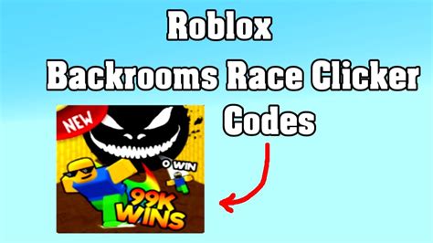 Roblox Backrooms Race Clicker Codes YouTube