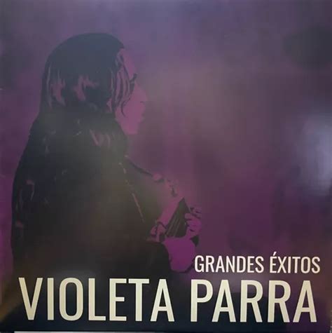 Vinilo Violeta Parra Grandes Exitos Nuevo Sellado Cuotas sin interés