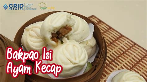 Resep Bakpao Isi Ayam Kecap Yang Lembut Dengan Isian Yang Gurih Enak