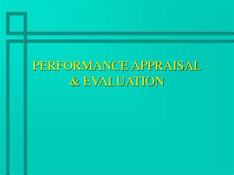 Ppt Performance Appraisal And Evaluation Powerpoint Presentation Id